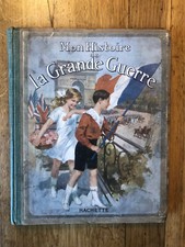 Mon histoire de la Grande Guerre, Hachette, Paris, 1927.
