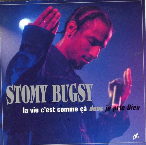 Stomy bugsy vie est comme - bugsy,