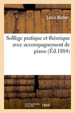 Solfege pratique et theorique