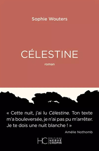 Célestine sophie wouters - célestine,,