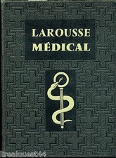 Larousse médical illustré 1966