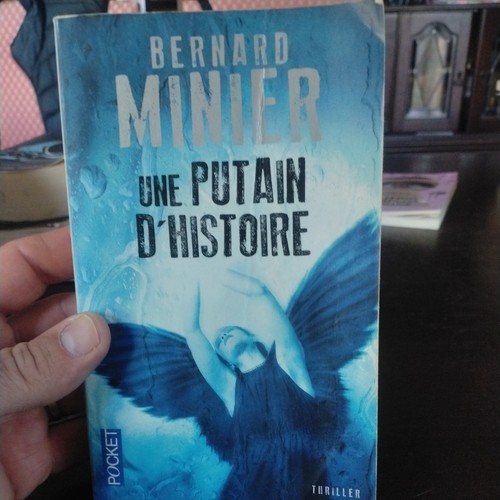 Une putain histoire - une,