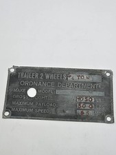 Plaque TRAILER 2 WHEELS 1/4 TON ORDNANCE DEPARTMENT REMORQUE JEEP