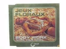 JEUX FLORAUX - BODY WORK (WORK