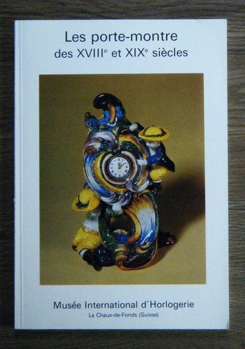 Les porte montre des xviiie - porte-montre,