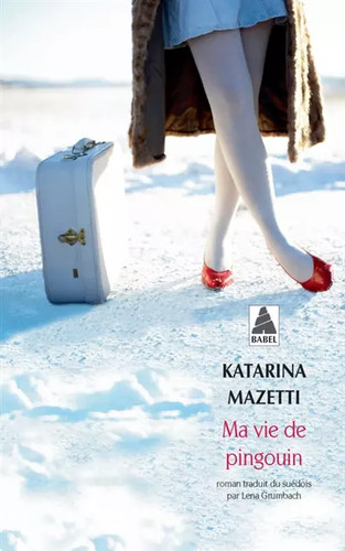 Vie pingouin katarina - vie,