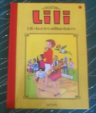 LILI CHEZ LES MILLIARDAIRES 32 BD Collection LILI hachette dos toilé