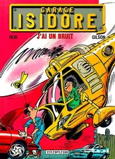 Garage Isidore - tome 2 - J'AI