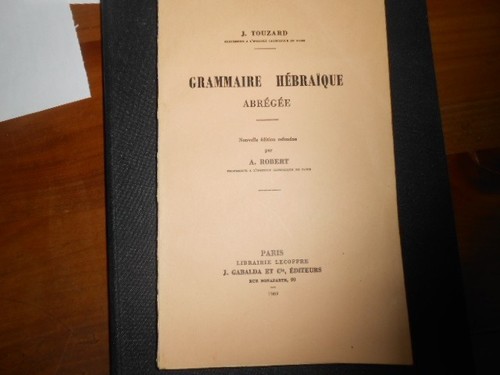 Grammaire hebraique 1969 - grammaire, par