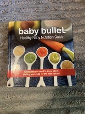 Baby Bullet Baby Cook Book