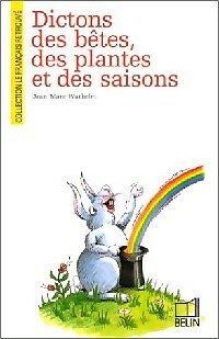Dictons des bêtes - ,,