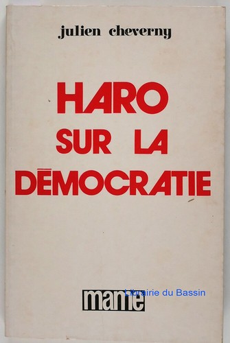 Haro sur démocratie julien - la,