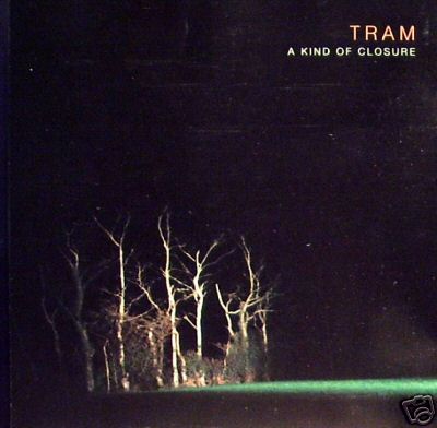 Tram kind of - closure, cd