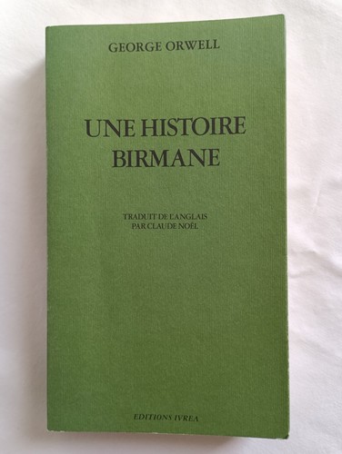 Une histoire birmane george - une,