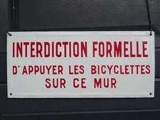 enamel plate BAN TO PRESS BICYCLES ROAD SIGN old enamel