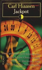 Jackpot - Carl Hiaasen - livre