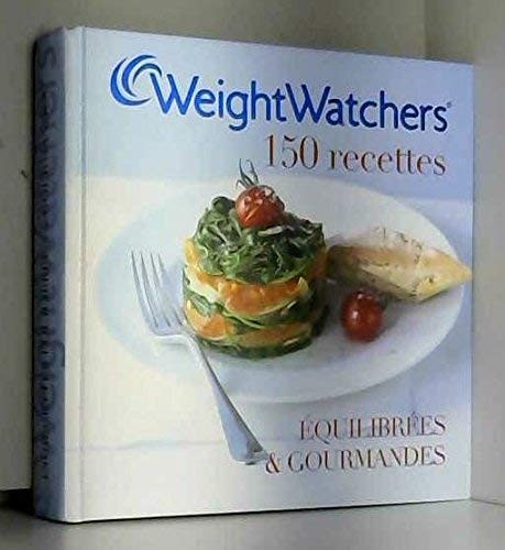 Weight watchers 150 recettes - watchers,