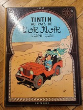 TIN TIN AU PAYS L' OR NOIR LES  ADVENTURES DE TINTIN HERGE CASTERMAN 1971 FRENCH