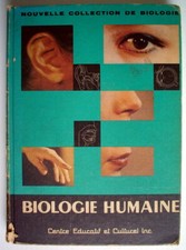 LIVRE SCOLAIRE DE 1968, BIOLOGIE HUMAINE ***** 1968'S SCHOOL FRENCH BOOK