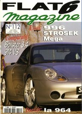 FLAT 6 n°112 06/2000 996 STROSEK MEGA BOXSTER 3.4 914 V8 964