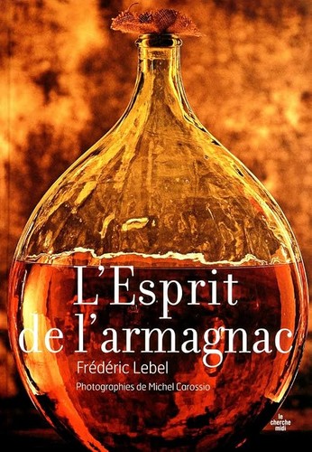 Esprit l armagnac - l'esprit, l'armagnac