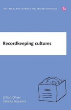 Gillian Oliver Fiorella Foscarini Recordkeeping Cultures (Relié)