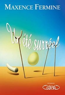 été surréel fermine - surréel,