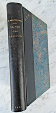 Maurice Maeterlinck LA VIE DES ABEILLES 1906 Reliure monogrammée