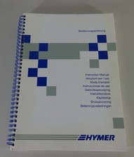 2007 Hymer Motorhome B 504 Owners Manual - B698, Exsis, Camp, Tramp, Van