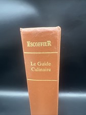 Escoffier Le Guide Culinaire