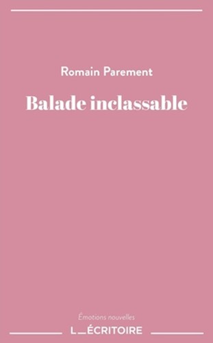 Balade inclassable romain - inclassable,