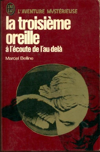 Troisième oreille marcel - troisième,