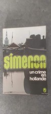 Maigret Un crime en Hollande