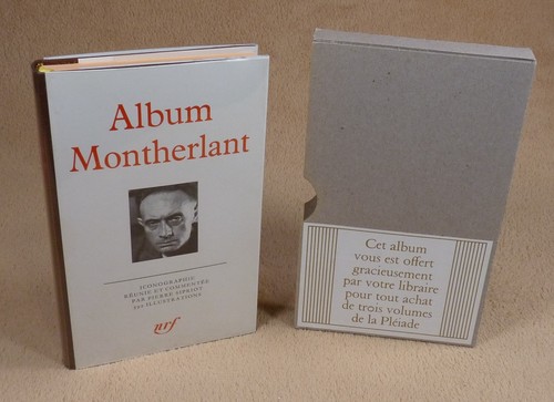 Pleiade album montherlant - pleiade,