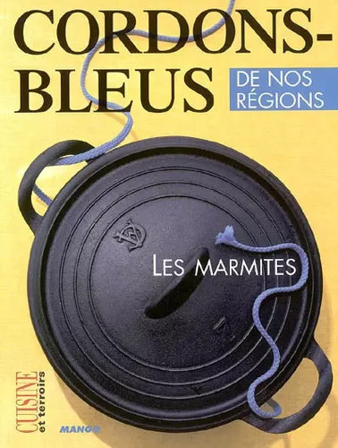 Les marmites pierre yves - les, pierre-yves