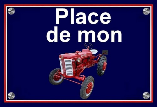 Plaque place mon tracteur - de,