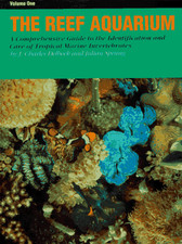 THE REEF AQUARIUM: A COMPREHENSIVE GUIDE TO THE By Julian Sprung & Mint