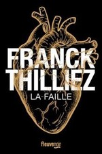 La faille  de Thilliez, Franck