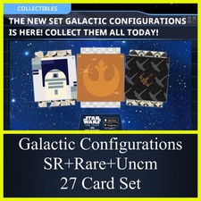 GALACTIC CONFIGURATIONS SR+RARE+UNC 27 CARD SET-TOPPS STAR WARS CARD TRADER