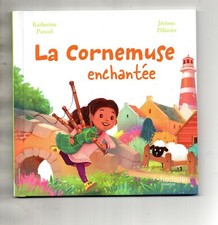LA CORNEMUSE ENCHANTÉE /