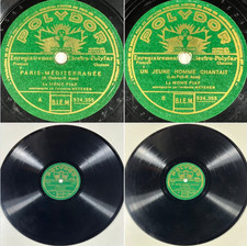 La Môme Piaf : Paris Méditerranée / Un jeune homme... 78 RPM POLYDOR 524.355