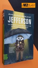 Jefferson The Thorny Case of the Detective.. - Jean-Claude Mourlevat - BUR Boys