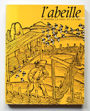 L'ABEILLE, L'HOMME LE MIEL ET