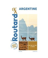 Guide du Routard Argentine