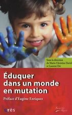 Éduquer dans un monde en