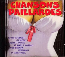 CHANSONS PAILLARDES - CD -