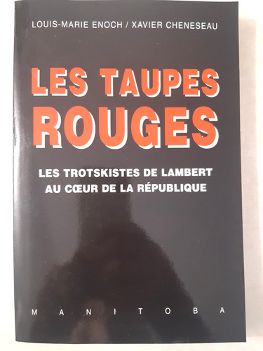 Les taupes rouges - rouges.,