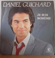 Disque vinyle 45 tours Daniel Guichard – Je Suis Bohème / 1983