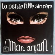 MARC ARYAN LA PETITE FILLE SINCERE BELGIUM PRESS SP DISQUES MARKAL 1974
