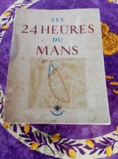 Livre ancien LES 24 HEURES DU MANS de 1949 par Roger Labric et Géo Ham